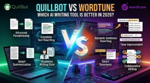 QuillBot vs Wordtune comparison showing paraphrasing, rewriting, grammar checking, tone adjustment, and AI writing features
